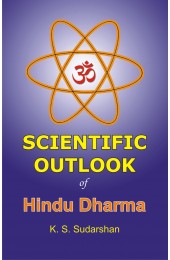 Scientific Outlook of Hindu Dharma 